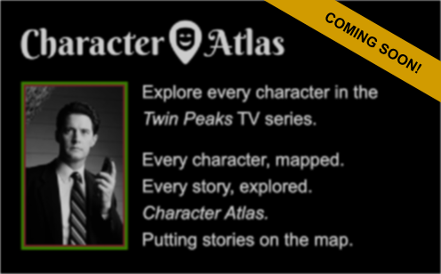 Character Atlas: Twin Peaks